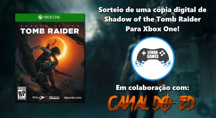 [Acabou] Sorteio de Shadow of the Tomb Raider – Mídia Digital para Xbox One!