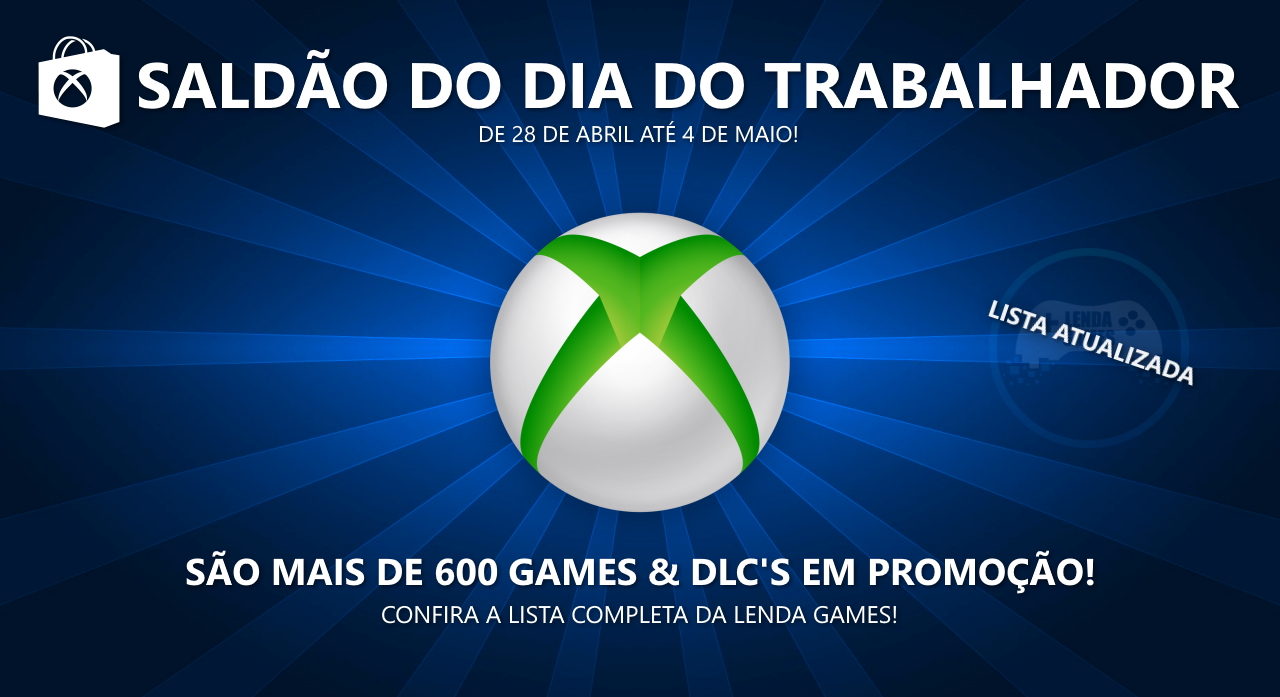 Xbox Live: Saldão do dia do Trabalhador 2020: Ofertas até 4 de maio - Lista Completa!
