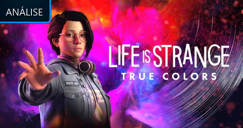 Life is Strange: True Colors - Análise