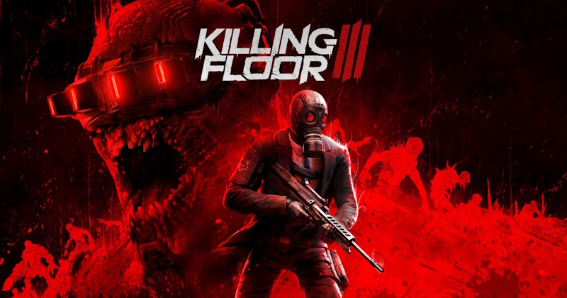 Killing Floor 3: Data de Lançamento, Beta Fechado e Novidades!