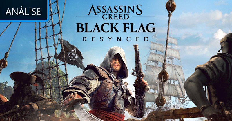 Assassin’s Creed: Black Flag Resynced – Análise